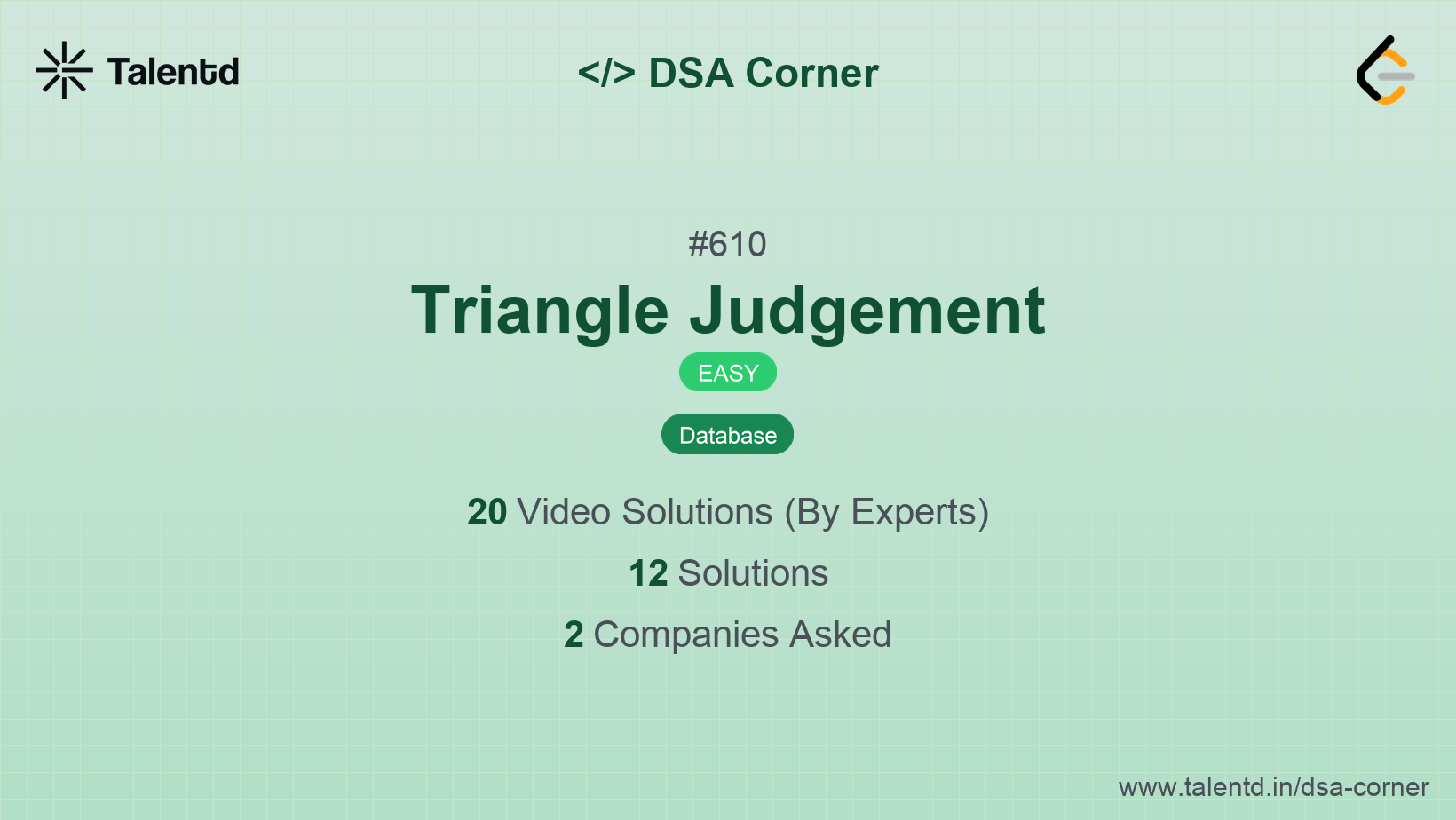 Problem visualization for Triangle Judgement - A Easy level DSA problem
